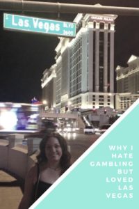 I Hate Gambling but I Loved Las Vegas #travellasvegas #lasvegas